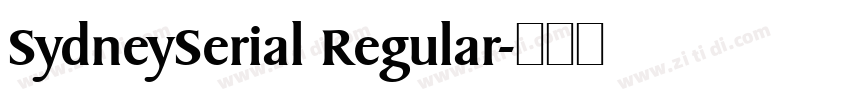 SydneySerial Regular字体转换